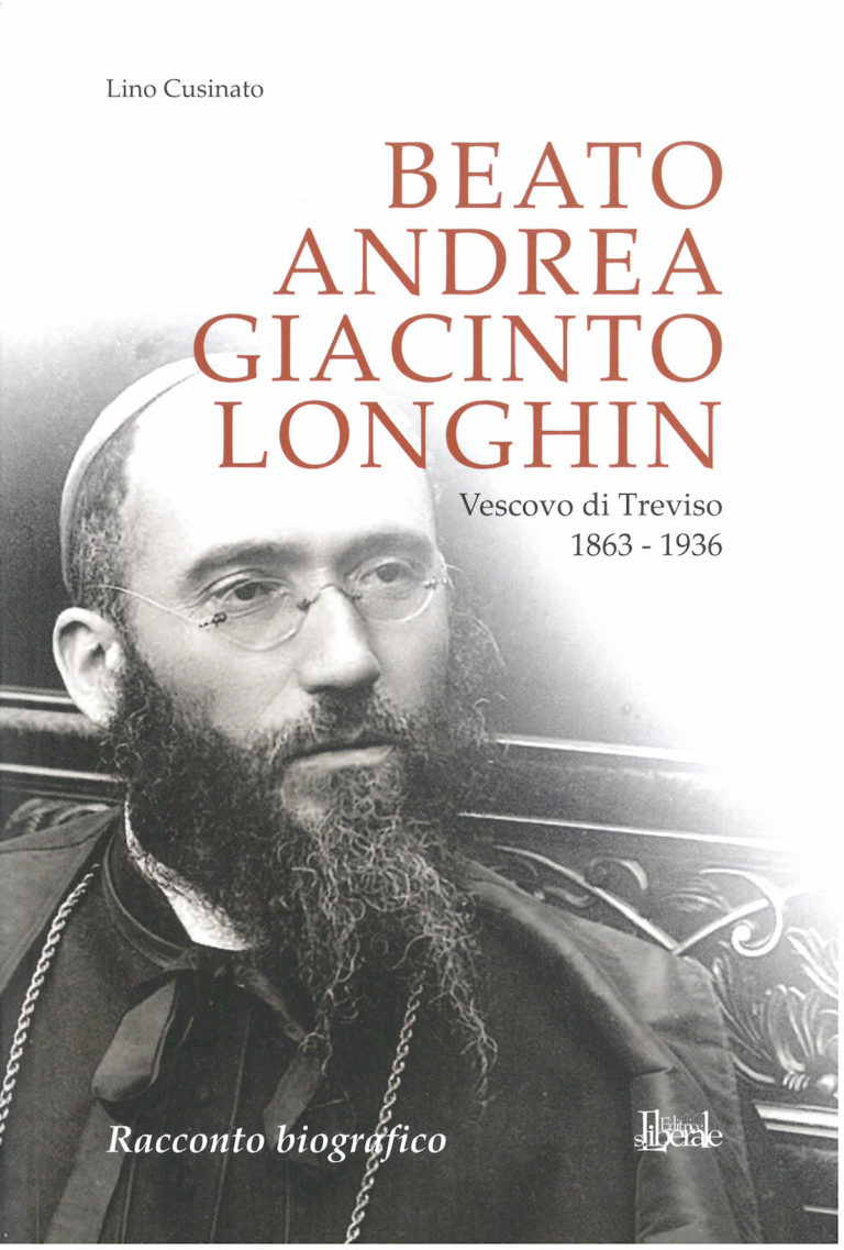 Nuova biografia del Beato Andrea Giacinto Longhin